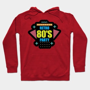 Retro 80s Party Hoodie